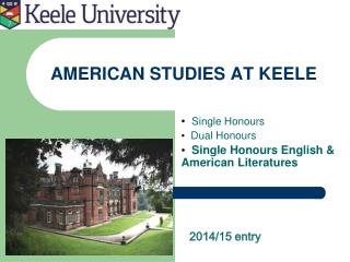 AMERICAN STUDIES AT KEELE