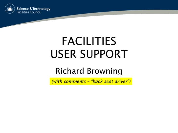 facilities user support