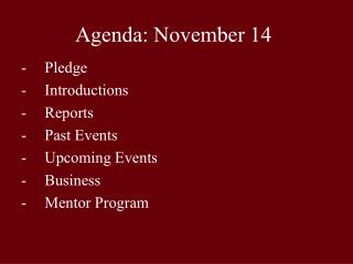 Agenda: November 14