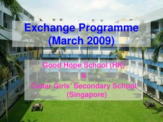Exchange Programme (March 2009)