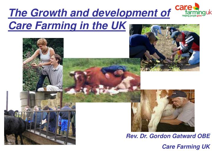 the growth and development of care farming in the uk