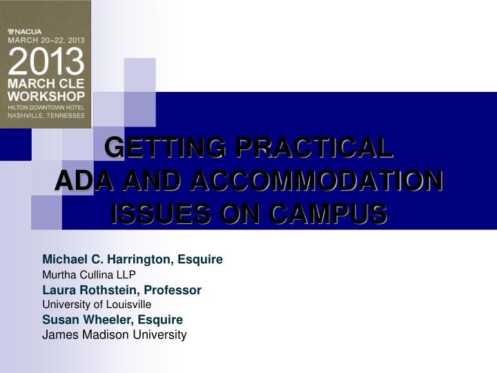 getting practical ada and accommodation issues on campus