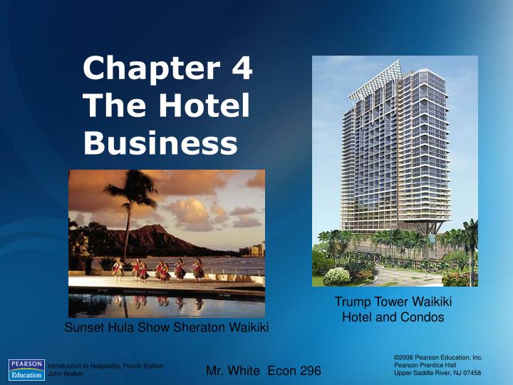 chapter 4 the hotel business