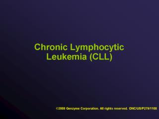 Chronic Lymphocytic Leukemia (CLL)