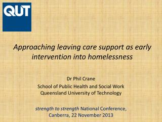 Approaching leaving care support as early intervention into homelessness