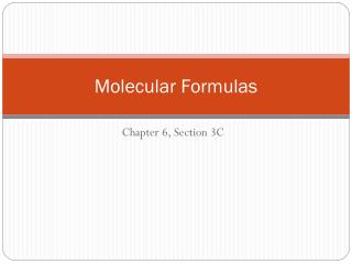 Molecular Formulas