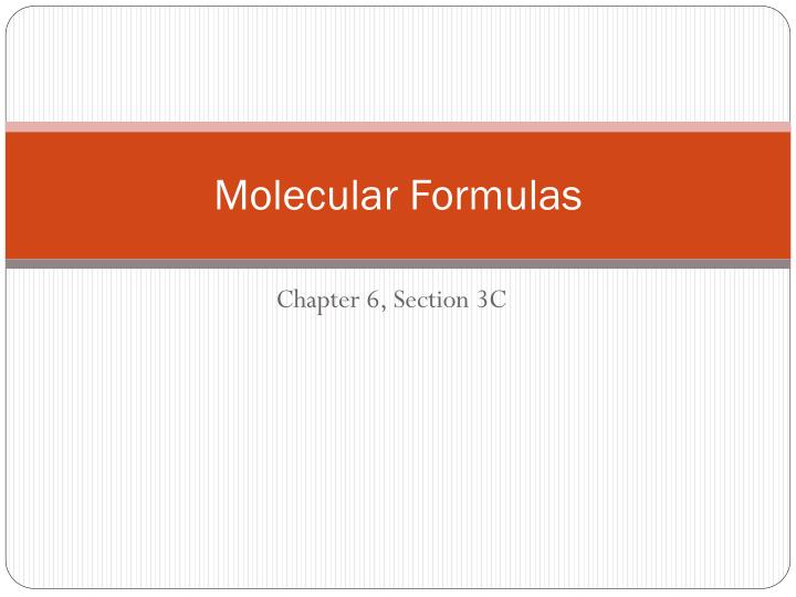 molecular formulas