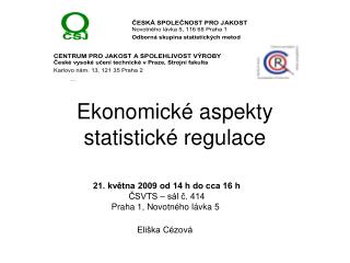 Ekonomické aspekty statistické regulace