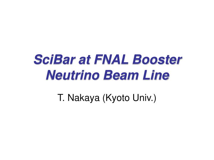 scibar at fnal booster neutrino beam line