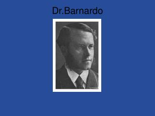 Dr.Barnardo