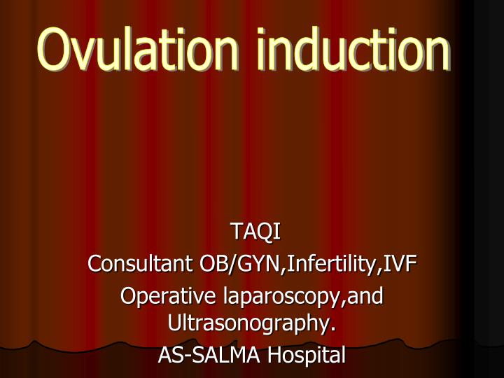 taqi consultant ob gyn infertility ivf operative laparoscopy and ultrasonography as salma hospital