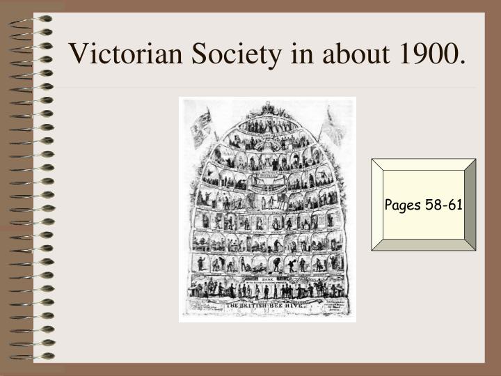 victorian society in about 1900