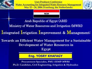 Towards an Efficient Water Management for a Sustainable Development of Water Resources in Egypt