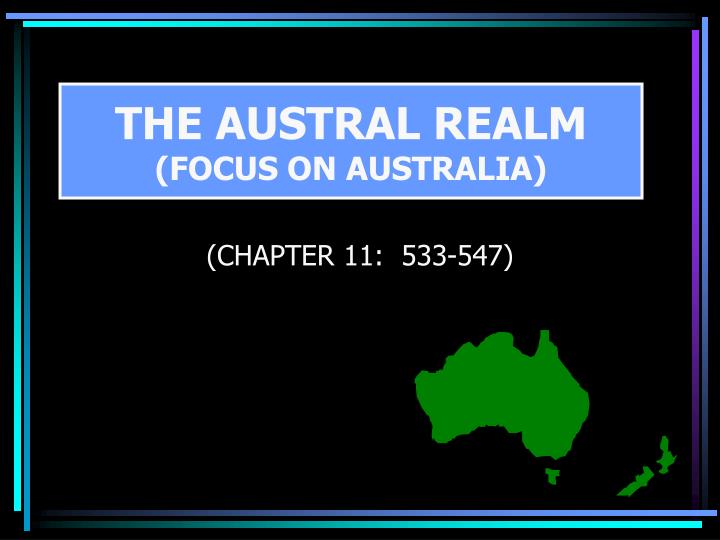 the austral realm focus on australia