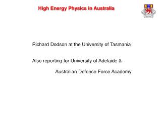 High Energy Physics in Australia