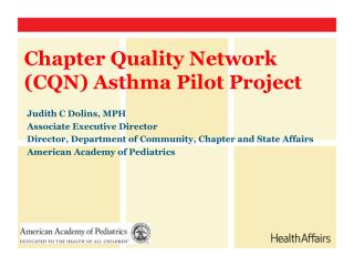 Chapter Quality Network (CQN) Asthma Pilot Project