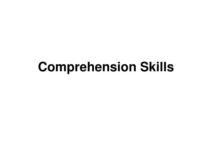 comprehension skills