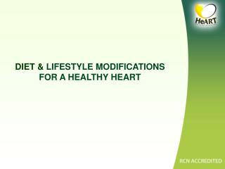 DIET &amp; LIFESTYLE MODIFICATIONS FOR A HEALTHY HEART