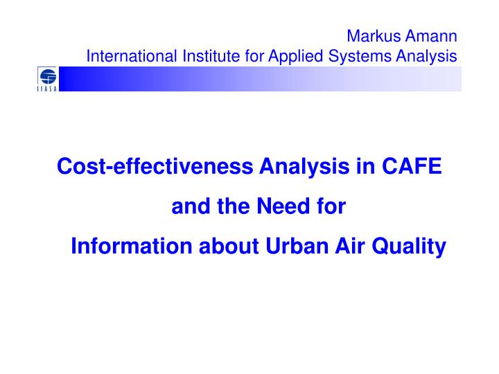 markus amann international institute for applied systems analysis