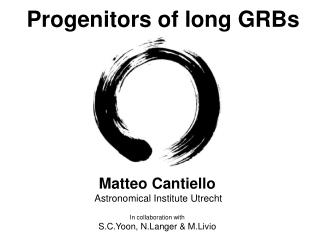 Progenitors of long GRBs