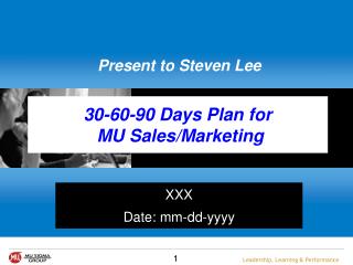 30-60-90 Days Plan for MU Sales/Marketing