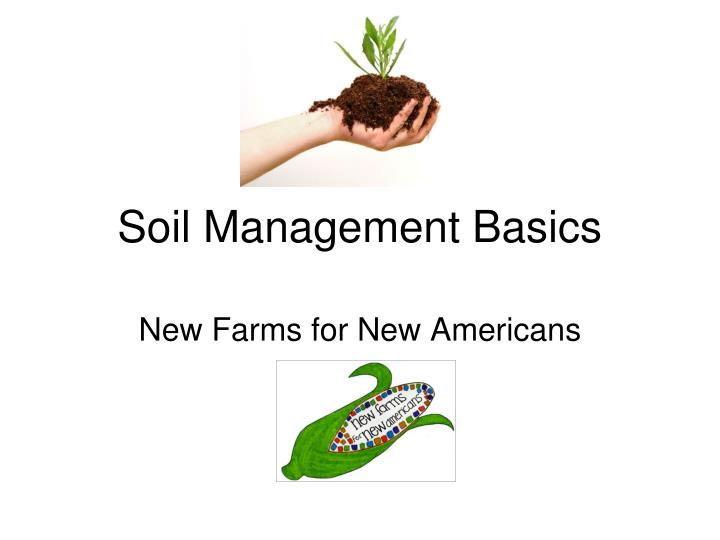 soil management basics