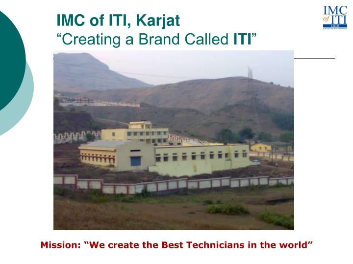 imc of iti karjat creating a brand called iti