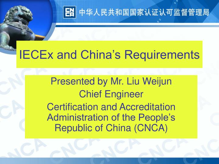 iecex and china s requirements