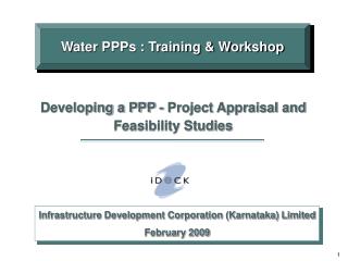 Infrastructure Development Corporation (Karnataka) Limited February 2009