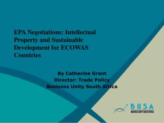 EPA Negotiations: Intellectual Property and Sustainable Development for ECOWAS Countries