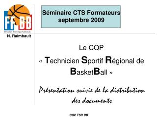 le cqp t echnicien s portif r gional de b asket b all