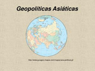 geopol ticas asi ticas