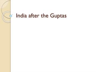 India after the Guptas