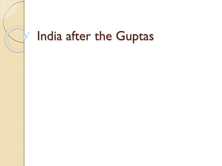 india after the guptas