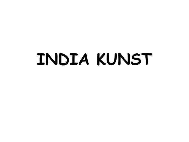 india kunst