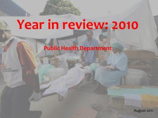 Year in review: 2010 Public Health Department