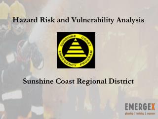 Hazard Risk and Vulnerability Analysis Sunshine Coast Regional District