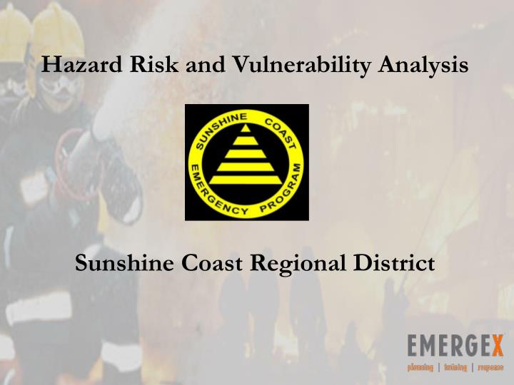 hazard risk and vulnerability analysis sunshine coast regional district