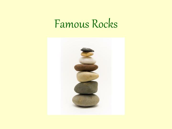 famous rocks