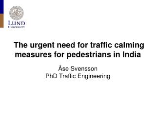 The urgent need for traffic calming measures for pedestrians in India