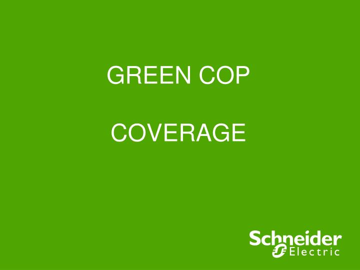 green cop coverage