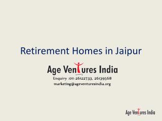Retirement Homes in Jaipur