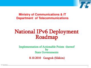 Ministry of Communications &amp; IT Department of Telecommunications