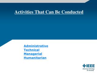 Activities That Can Be Conducted
