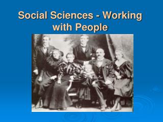 Social Sciences - Working with People