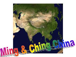 Ming &amp; Ching China