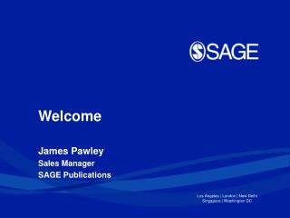 James Pawley Sales Manager SAGE Publications