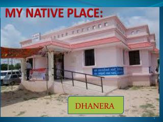 MY NATIVE PLACE: