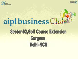 Sector-62,Golf Course Extension Gurgaon Delhi-NCR
