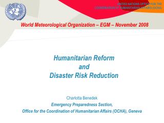 Humanitarian Reform and Disaster Risk Reduction